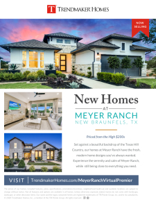 Trendmaker Homes at Meyer Ranch!
